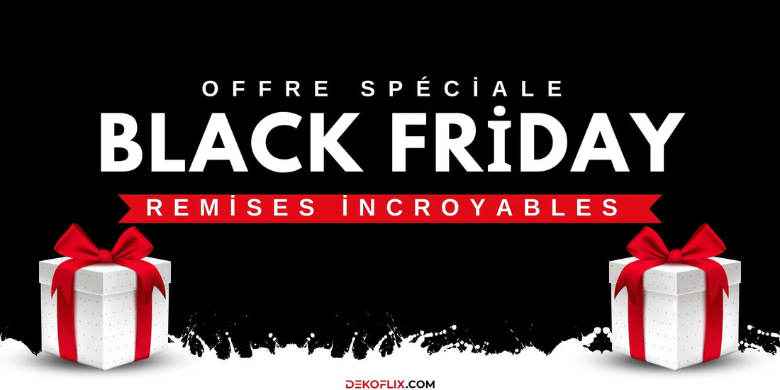 DEKOFLIX : Offres Exceptionnelles Black Friday les Meubles et Décoration
