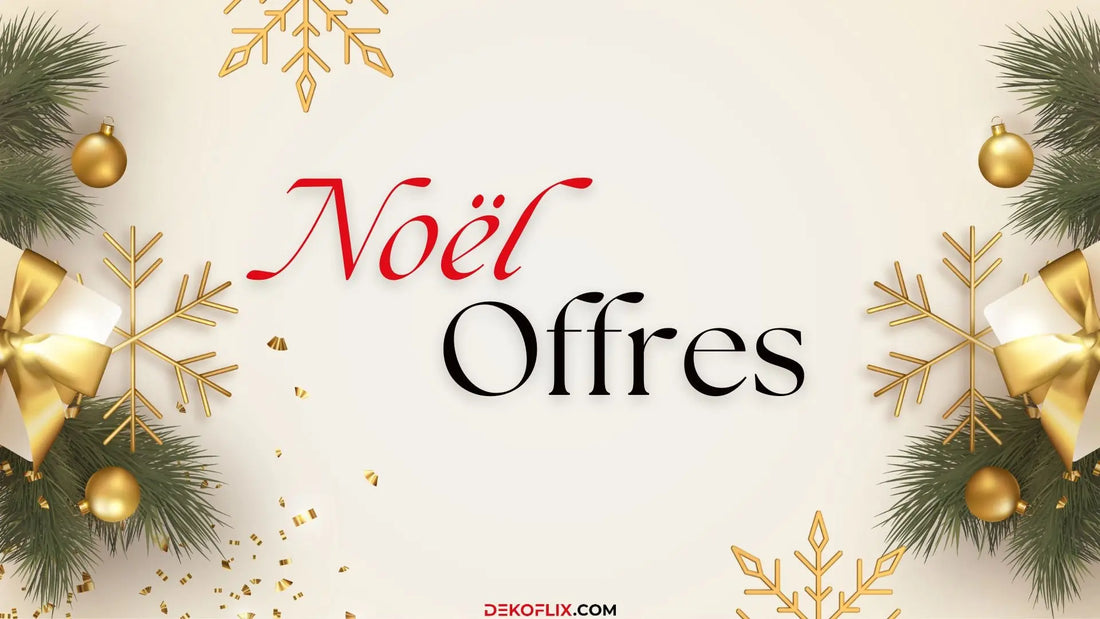  Promotions de Noël Dekoflix : Meubles Design et Tendances 2025